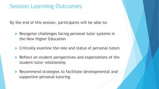 Beyond survival: redefining and invigorating the personal tutoring ...
