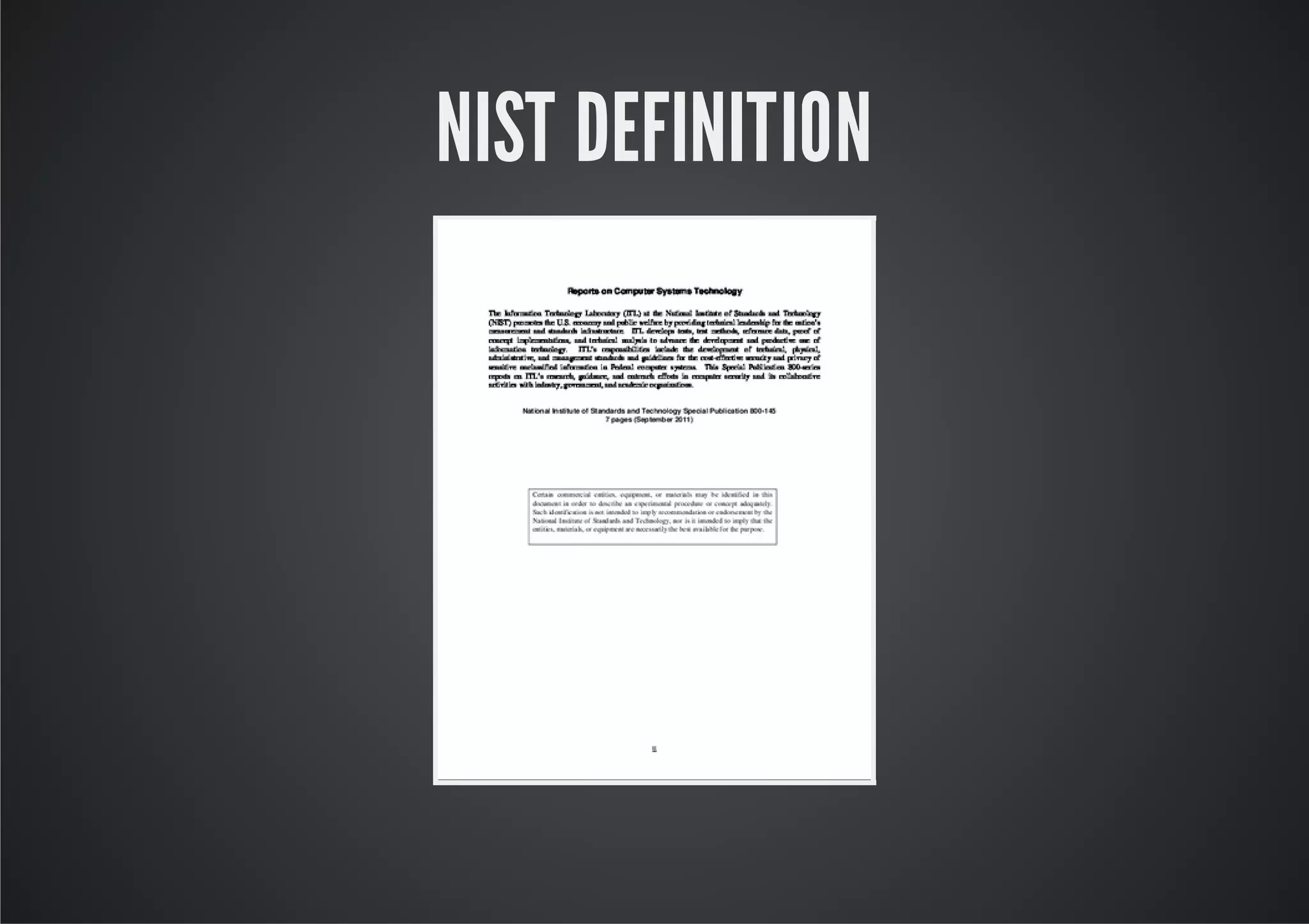 NIST DEFINITION
 