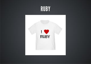RUBY
 