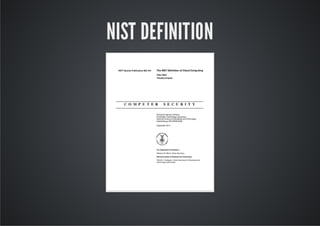 NIST DEFINITION
 
