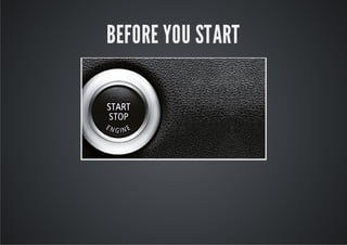 BEFORE YOU START
 