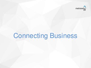 Connecting Business
 
