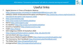 • Digital Activism in Times of Pandemic Webinar
https://www.youtube.com/watch?v=ImBgHO4iMaQ&feature=emb_title
• UNESCO, CO...