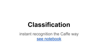 DIY Deep Learning with Caffe Workshop | PPTX