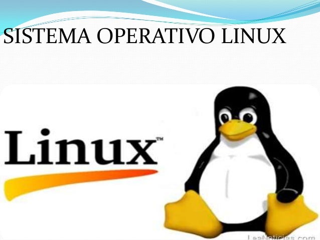 Resultado de imagen para que es el sistema operativo de los computadores linux