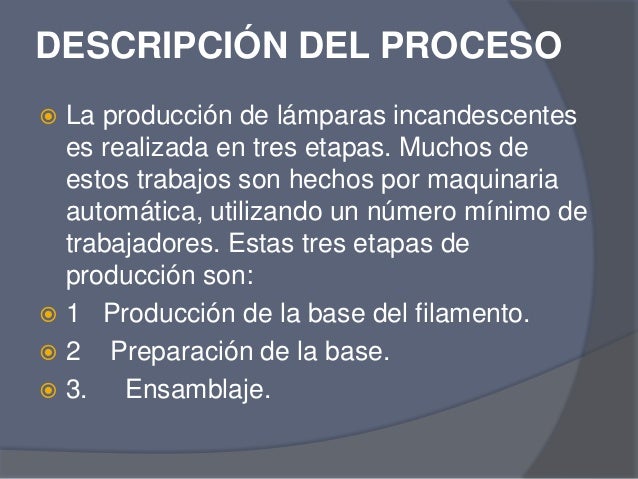 Resultado de imagen para proceso de fabricacion del bombillo