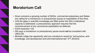 RECENT DEVELOPMENTS IN THE REGULATION OF DEEP SEABED MINING | PPT