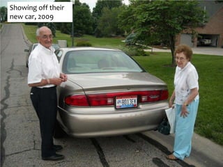 Showing off their
new car, 2009
 