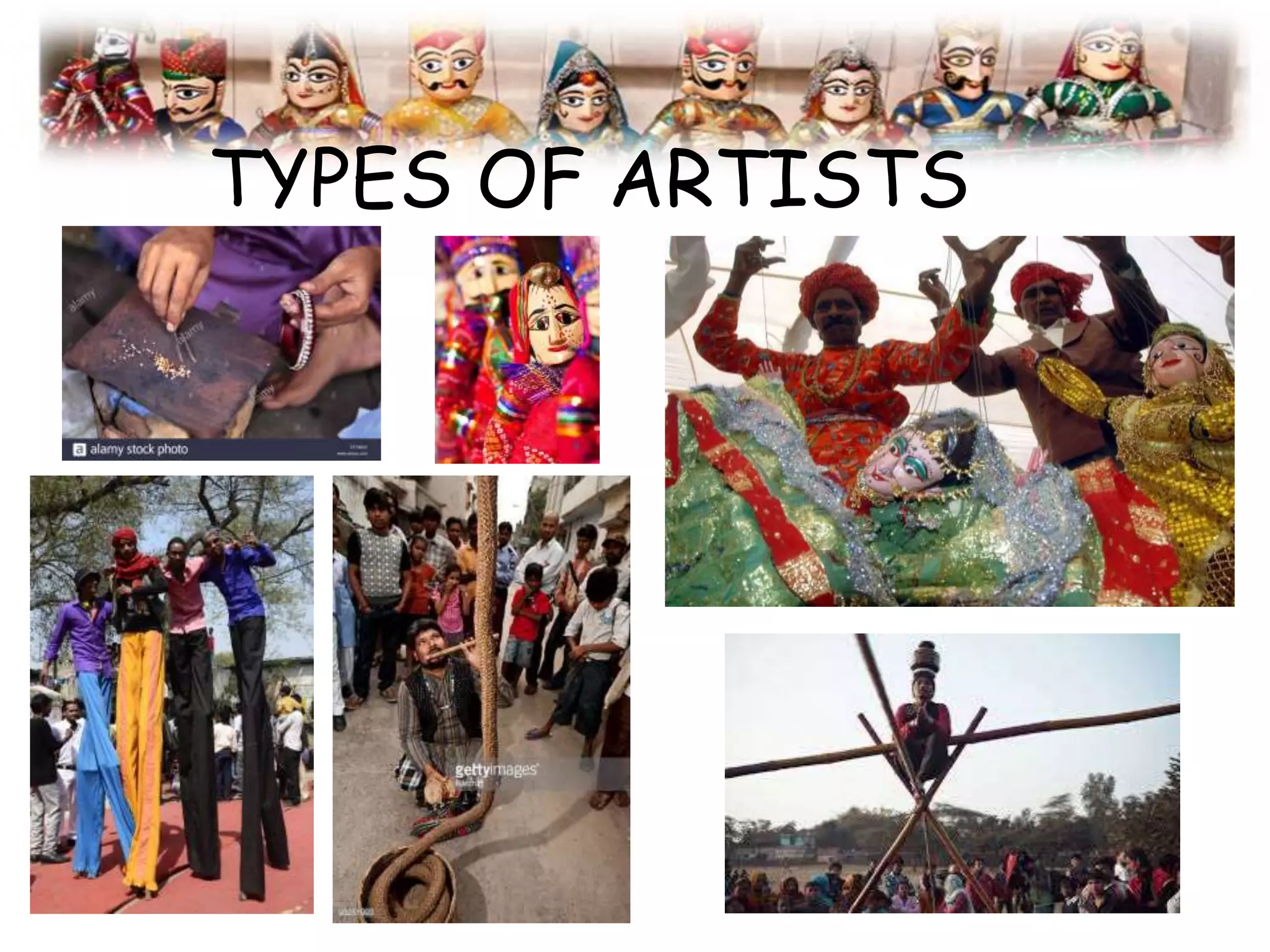 TYPES OF ARTISTS
 