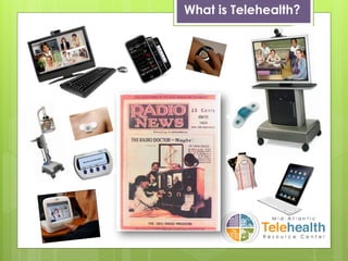 What is Telehealth?
 