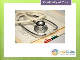 Continuity of Care
 