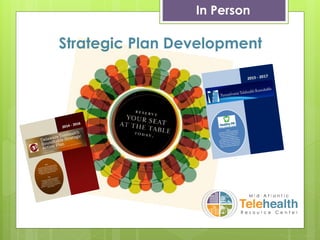 Strategic Plan Development
In Person
 