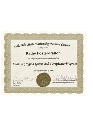 Kathy Foster Patton Six Sigma Certification