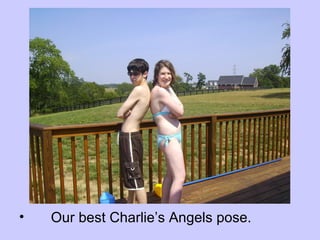 Our best Charlie’s Angels pose.  