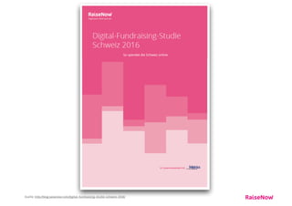 Quelle: http://www.swissfundraising.org/index_de.php?TPL=25000&x25000_ID=201
 