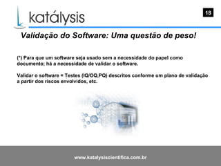 Katálysis Webshow - Automação Laboratorial III