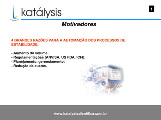 Katálysis Webshow - Automação Laboratorial III