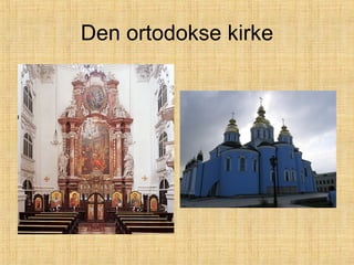 Den ortodokse kirke 