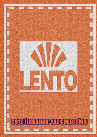 Lento Ayakkabı 2012 Yaz Katoloğu