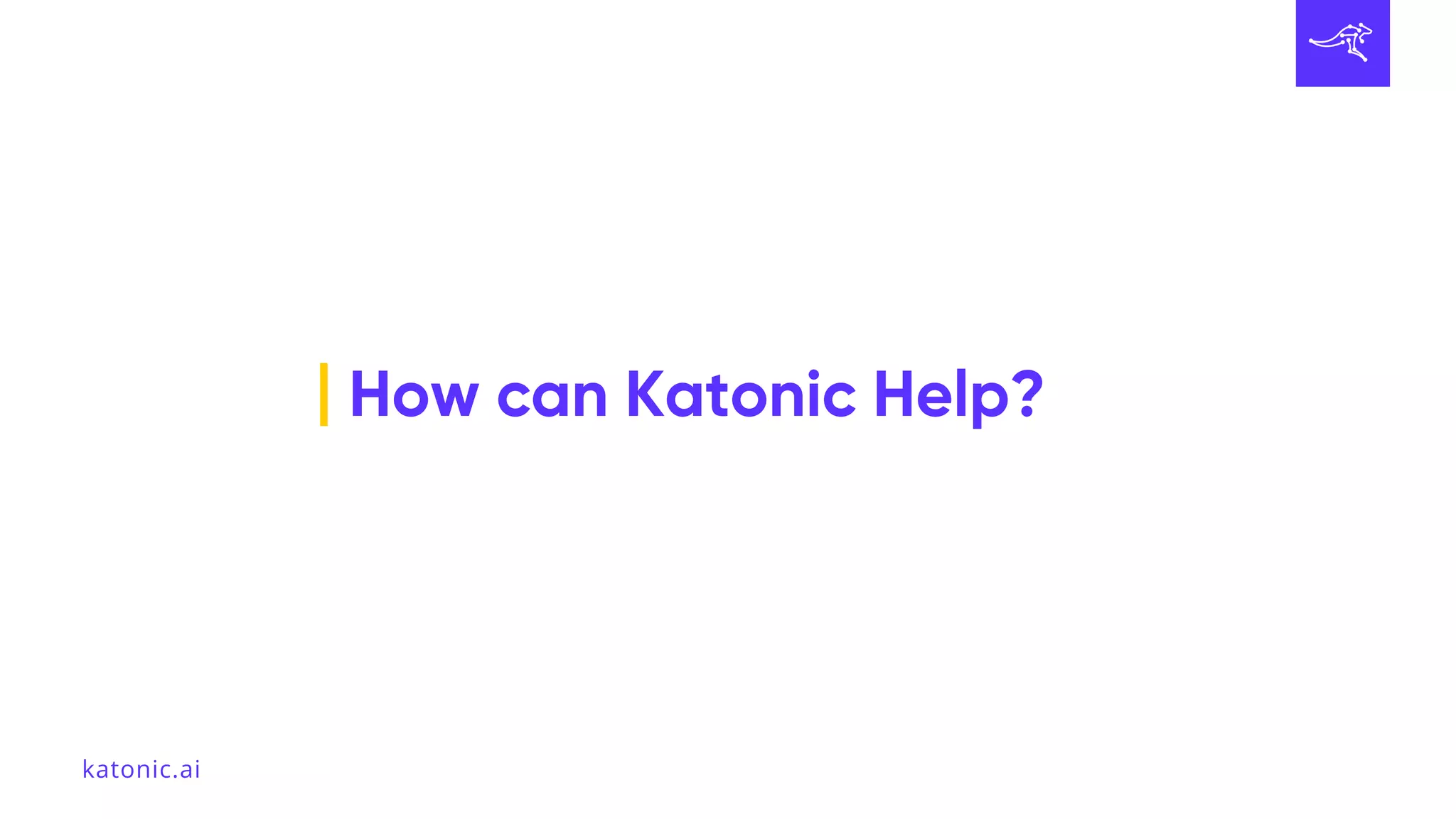How can Katonic Help?
katonic.ai
 
