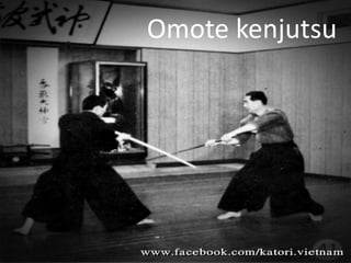 Omote kenjutsu

 