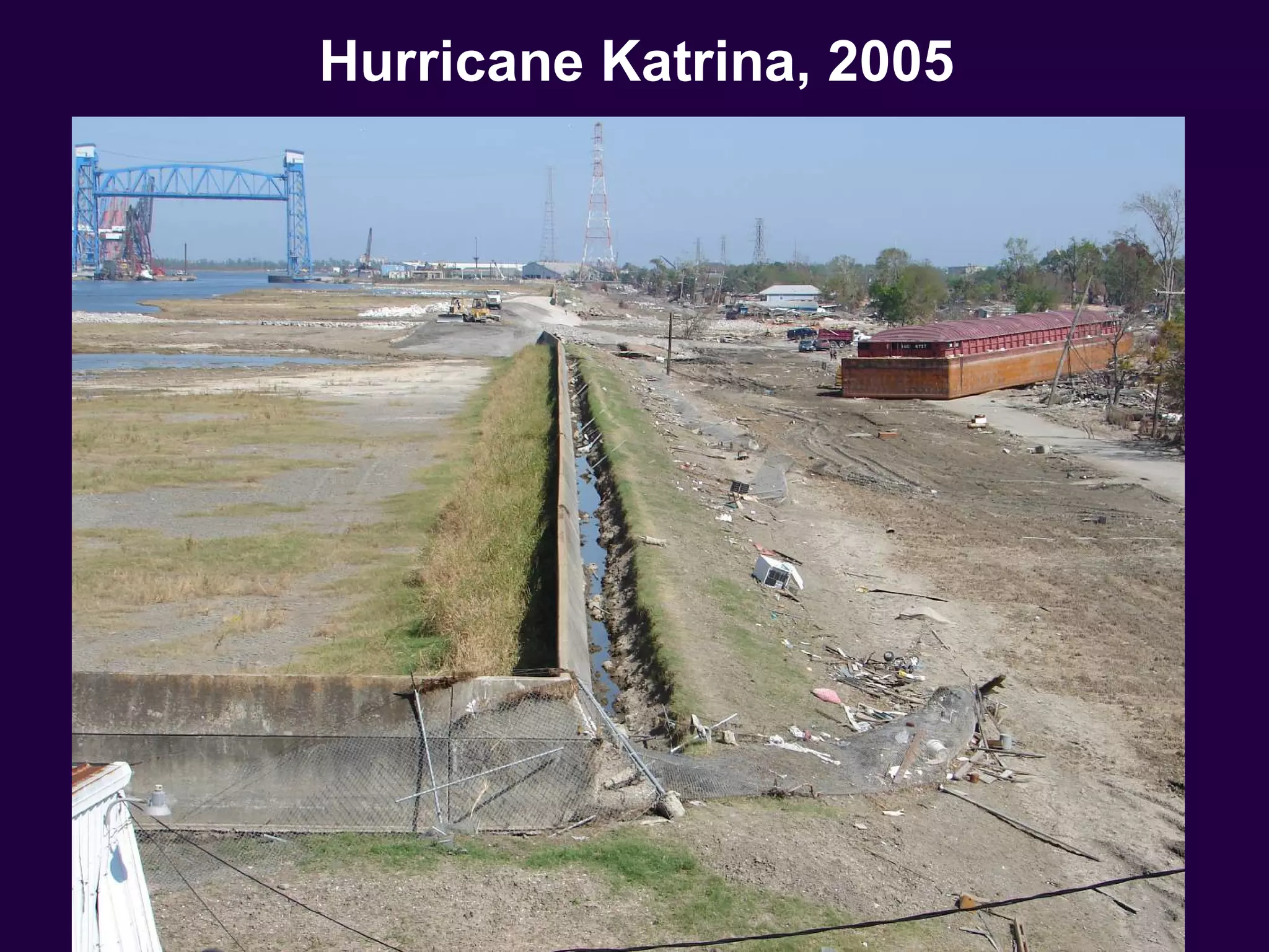 Hurricane Katrina, 2005
 