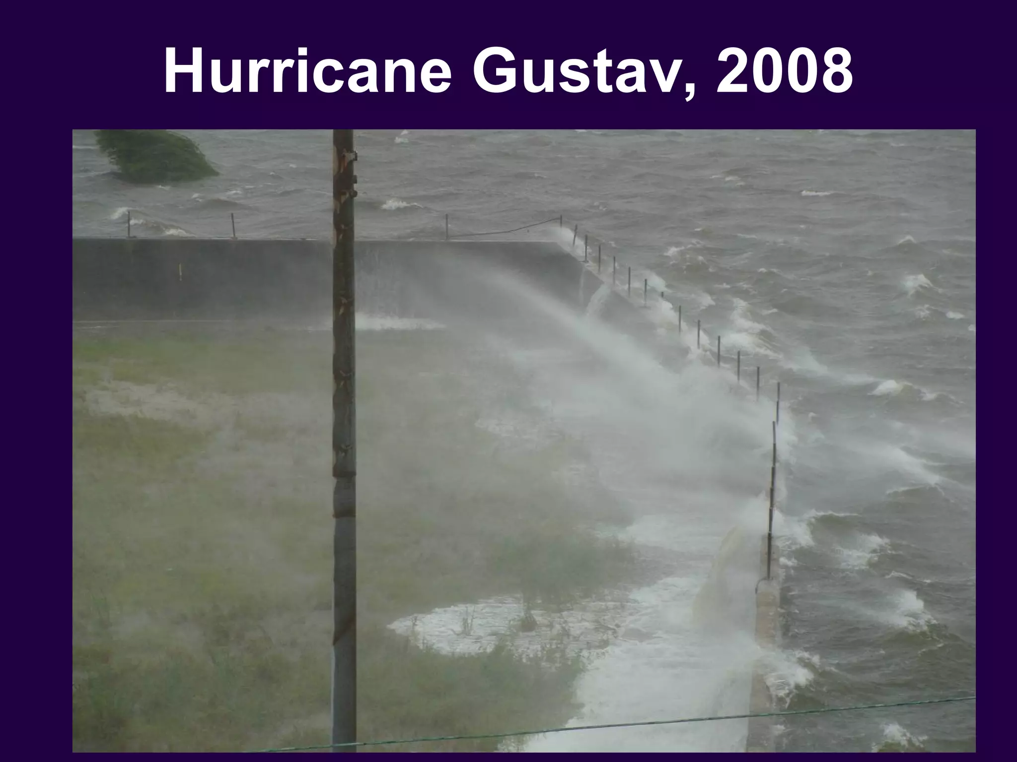 Hurricane Gustav, 2008
 
