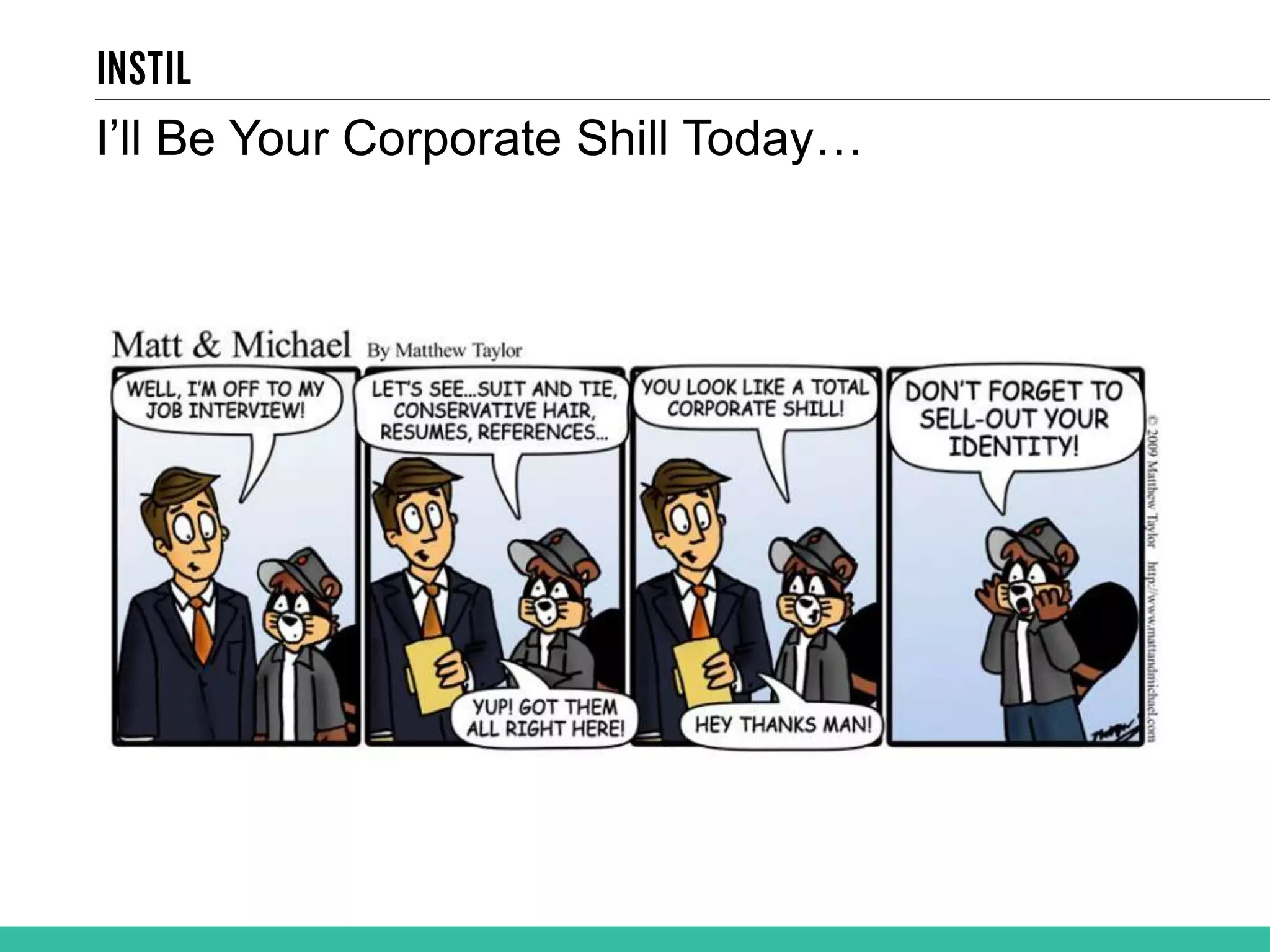 I’ll Be Your Corporate Shill Today… 
