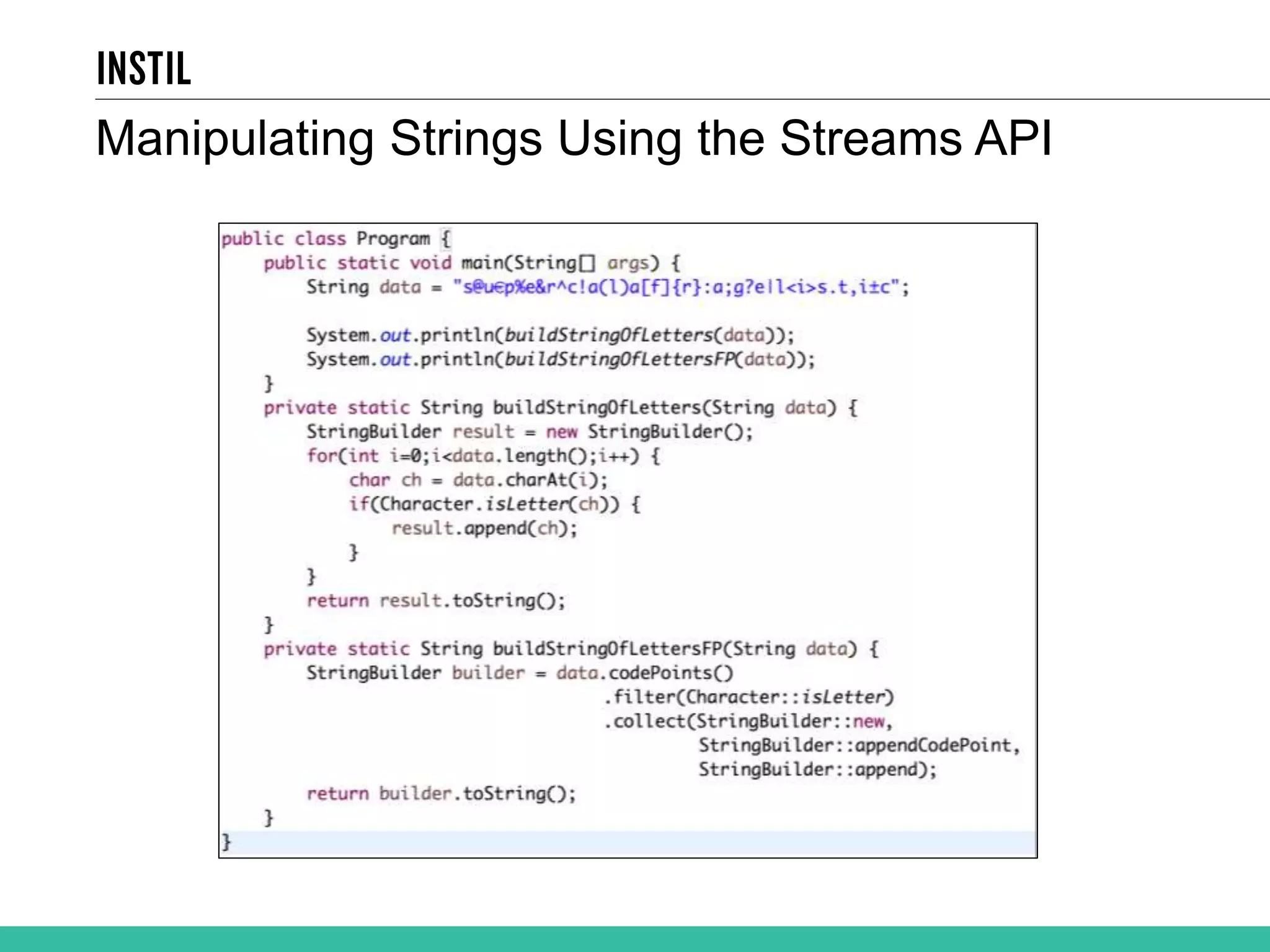 Manipulating Strings Using the Streams API 