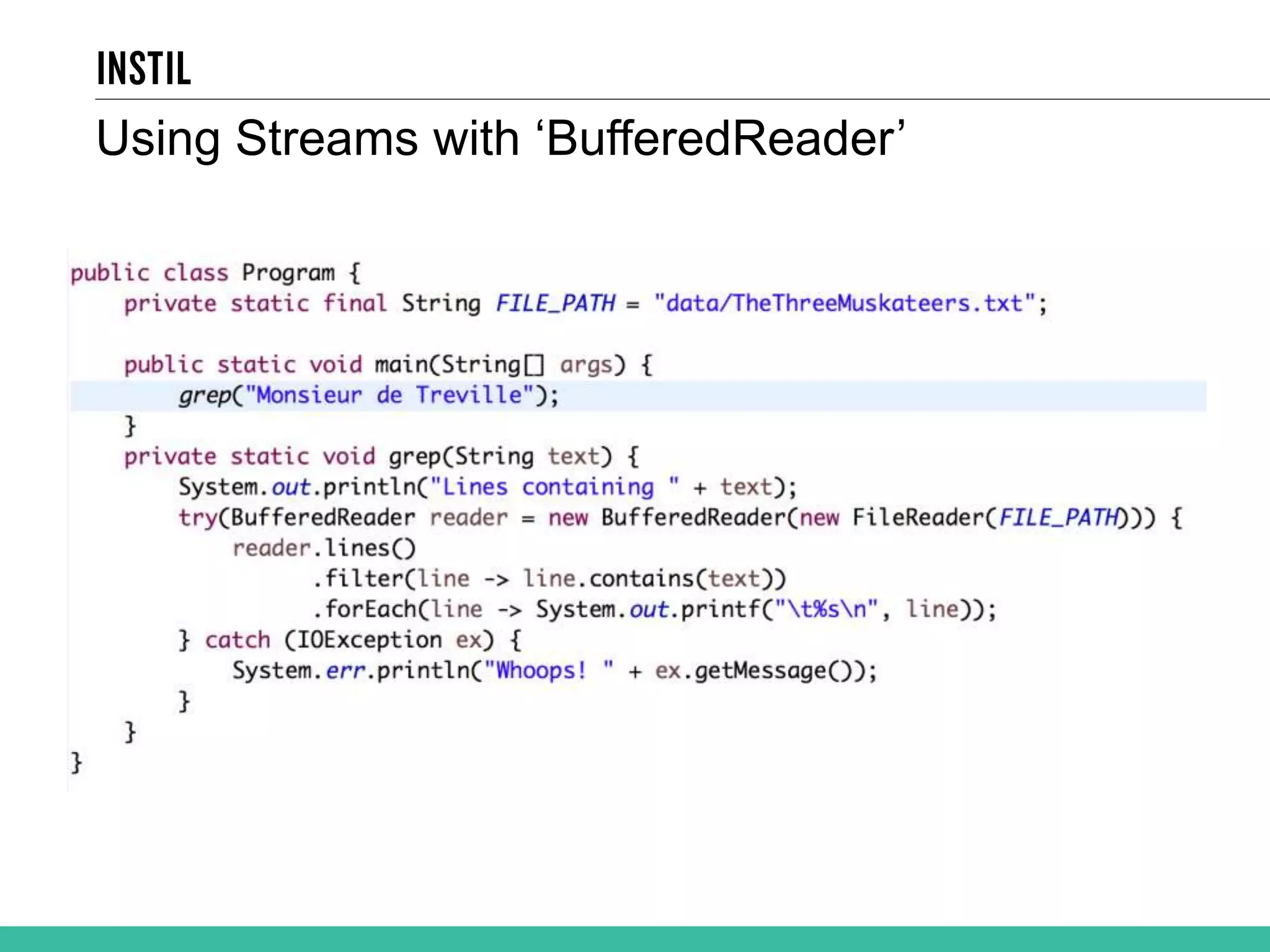 Using Streams with ‘BufferedReader’ 