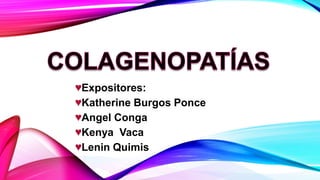 ♥Expositores:
♥Katherine Burgos Ponce
♥Angel Conga
♥Kenya Vaca
♥Lenin Quimis
 