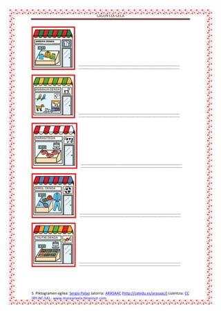 LAGUNTZA GELA

5 Piktogramen egilea: Sergio Palao Jatorria: ARASAAC (http://catedu.es/arasaac/) Lizentzia: CC
(BY-NC-SA).- www.margarigela.blogspot.com

 