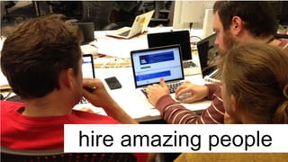 Digital, Data and Technology
hire amazing people
 