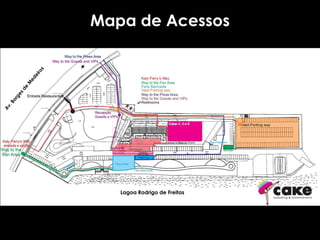 Mapa de Acessos




   Lagoa Rodrigo de Freitas
 