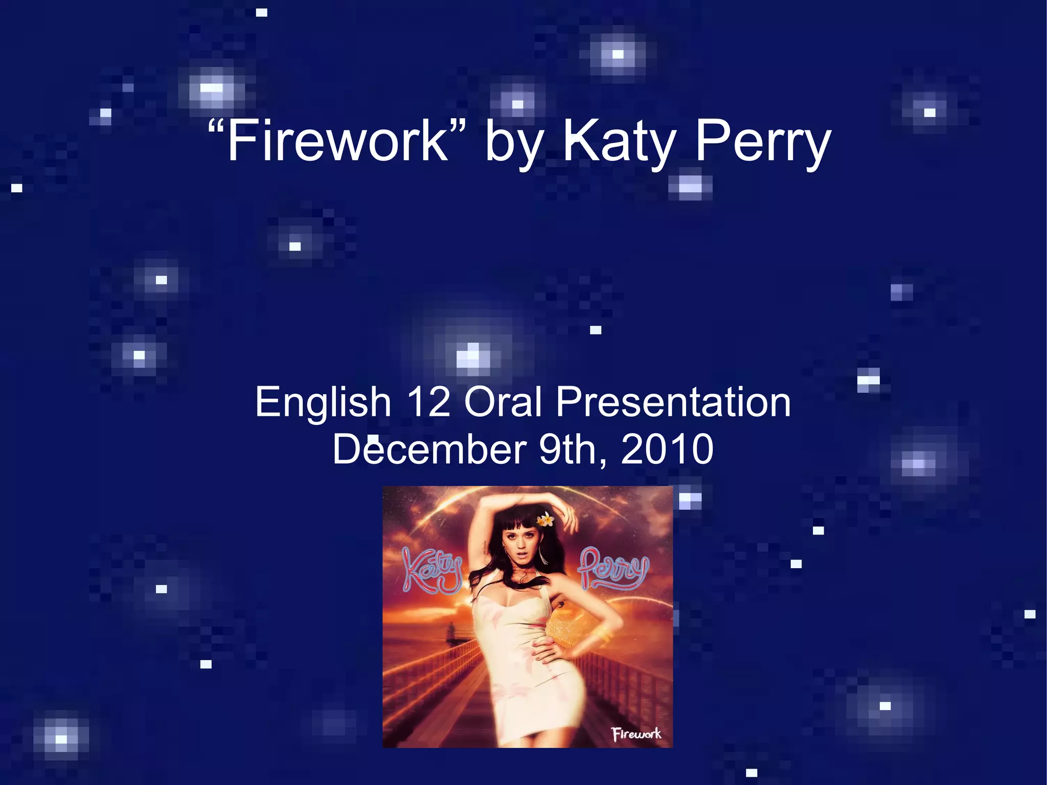 Figurative language in Katy Perry's "Firework" PPT