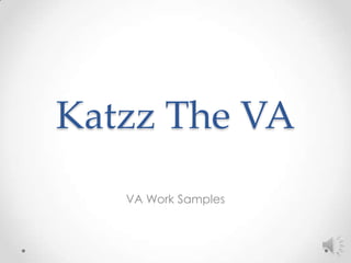 Katzz The VA VA Work Samples 