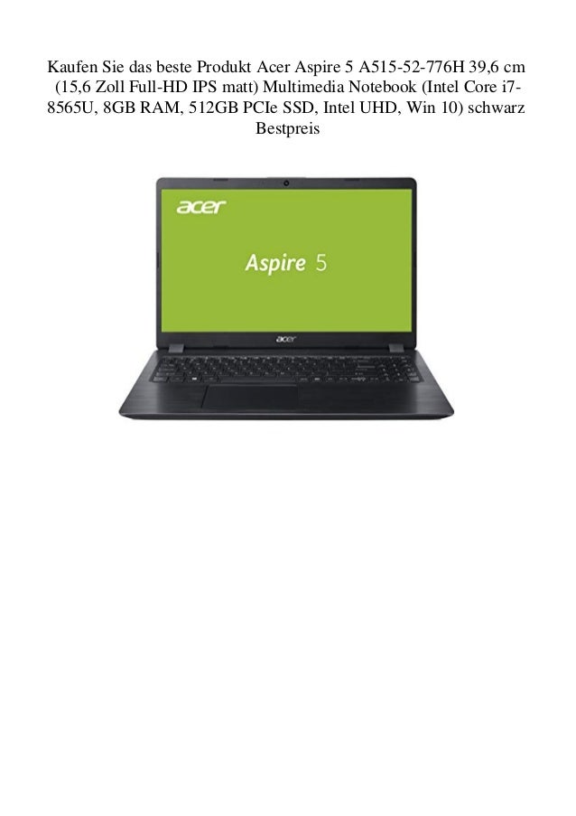 Kaufen Sie Das Beste Produkt Acer Aspire 5 A515 52 776h 39 6 Cm 15 6