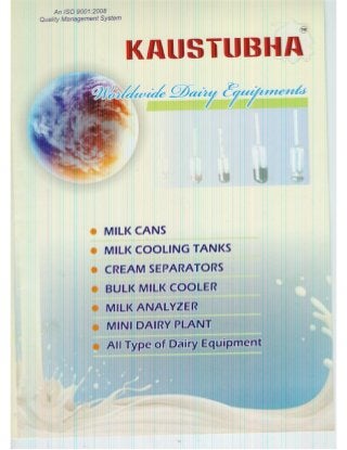Kaustubha Bio Products Private Limited, Ahmedabad, Dairy Equipment