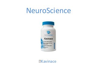 NeuroScience
﻿Kavinace
 