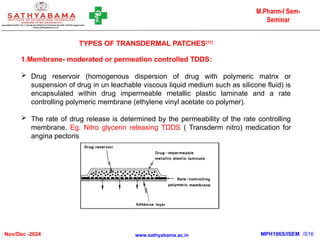Transdermal drug delivery systems [TDDS] | PPTX