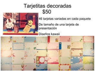 Tarjetitas decoradas $50  46 tarjetas variadas en cada paquete De tamaño de una tarjeta de presentación Diseños kawaii 