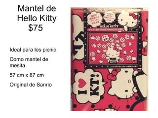 Mantel de Hello Kitty $75  Ideal para los picnic Como mantel de mesita 57 cm x 87 cm Original de Sanrio 