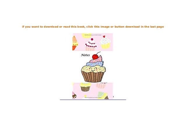 Read Epub Kawaii Cupcake Notes Petit Gateau Gatelet Muffins Bloc Note