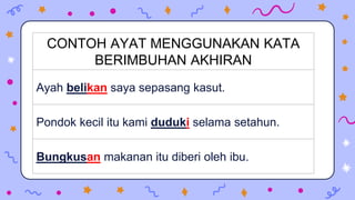 Kata Berimbuhan Akhiran | PPT