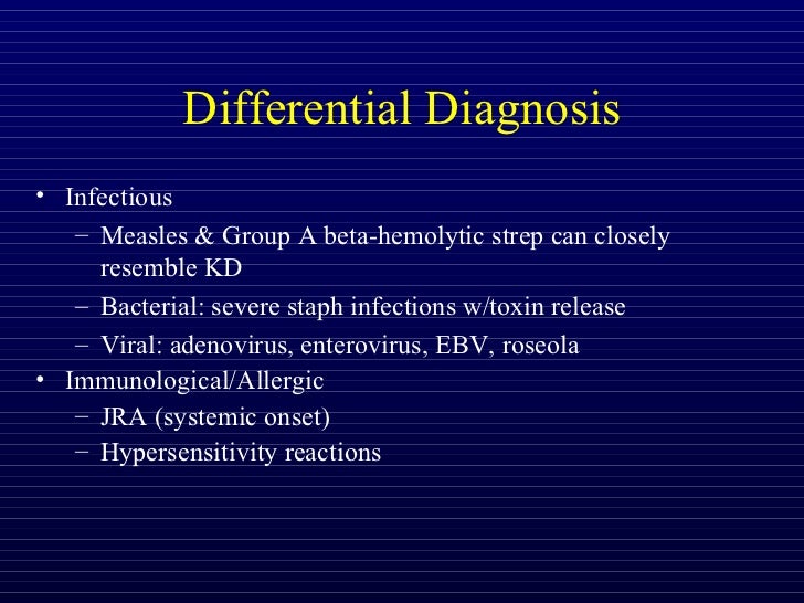 Kawasaki Disease Ddx Kawasaki Disease Ddx