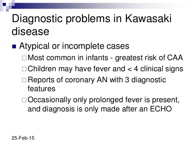 Atypical Kawasaki Disease Diagnostic Criteria Atypical Kawasaki Disease Diagnostic Criteria