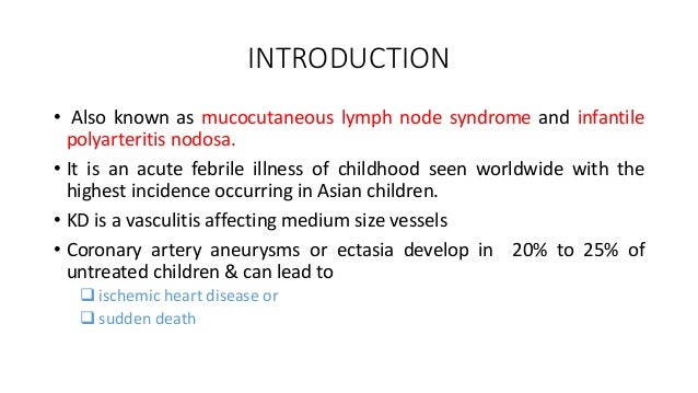 Infantile Polyarteritis Nodosa Kawasaki Infantile Polyarteritis Nodosa Kawasaki