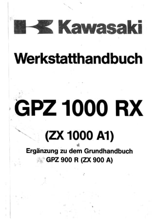 Telemacos Lære udenad Frugtgrøntsager Kawasaki Gpz1000 Rx Complementary Service Manual For Gpz900 R (German)