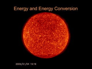 Energy and Energy Conversion  