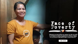 Face of Poverty (Kawing Kawing Group) 
